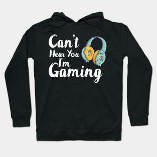 funny can't hear you I'm gaming donut headphone Hoodie